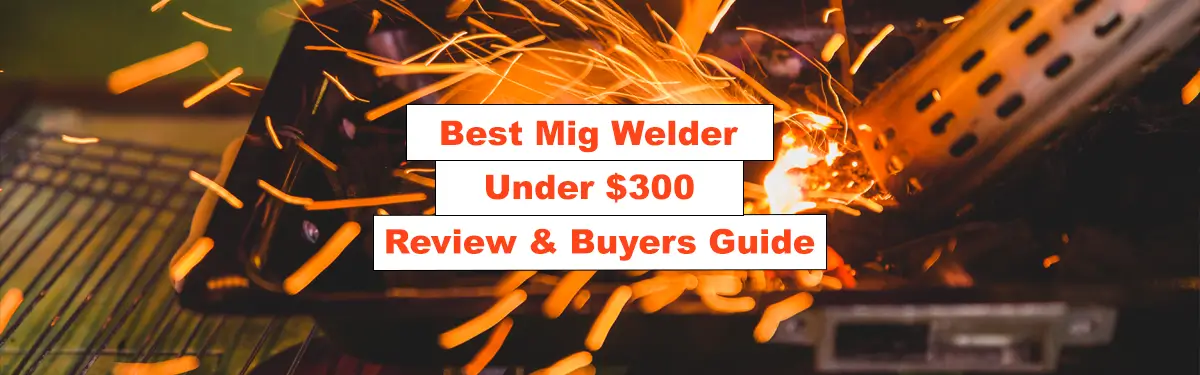 Mig Welder Under 300