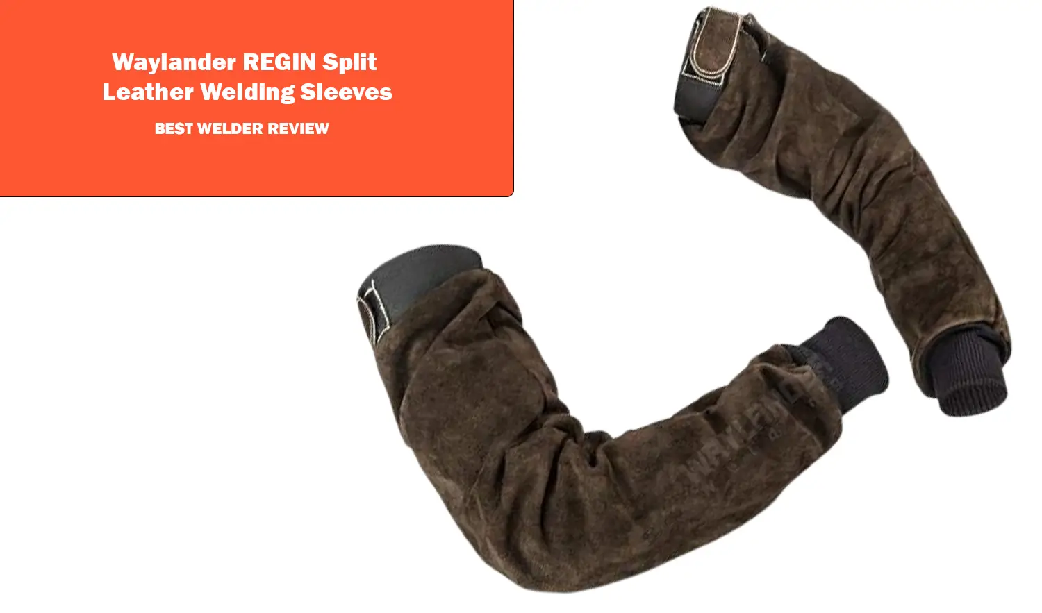 Waylander REGIN Split Leather Welding Sleeves